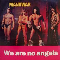 Manowar : We Are No Angels